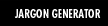 Jargon Generator